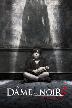 Regarder La Dame en noir 2 : L'Ange de la mort en streaming complet