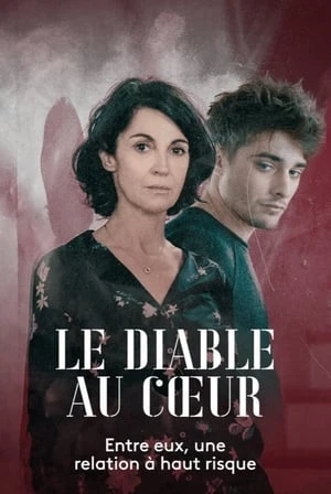 Regarder Le Diable au cœur en streaming complet