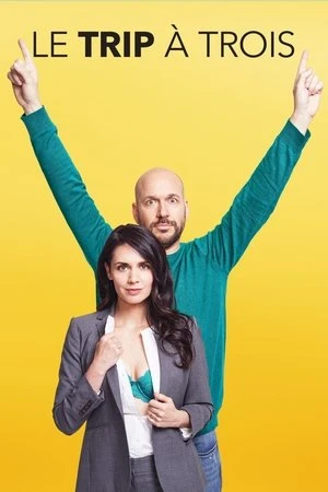 Regarder Le Trip à trois en streaming complet