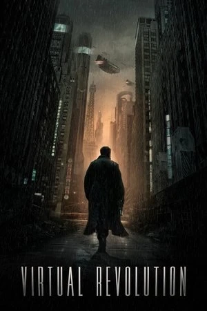 Regarder Virtual Revolution en streaming complet