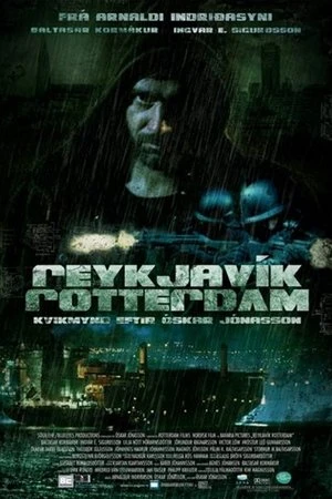 Regarder Reykjavík - Rotterdam en streaming complet