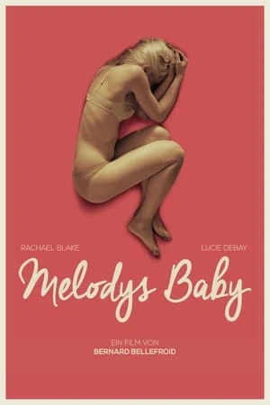 Regarder Melody en streaming complet