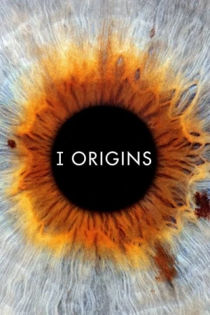 Regarder I Origins en streaming complet