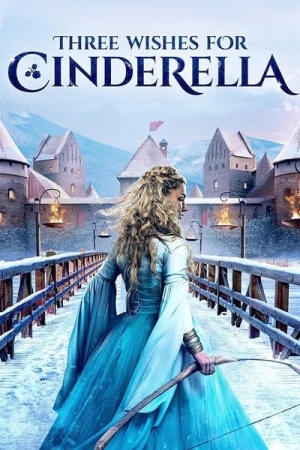 Regarder Trois vœux pour Cendrillon en streaming complet