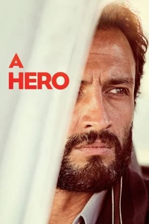 Regarder Un héros en streaming complet