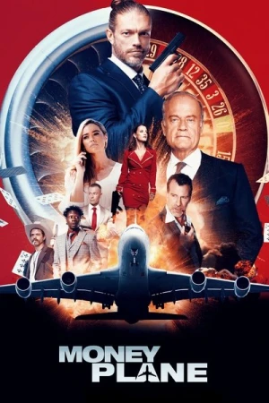 Regarder Money Plane en streaming complet
