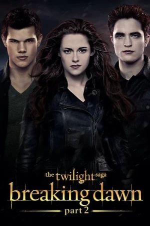 Regarder Twilight, chapitre 5 : Révélation, 2ème partie en streaming complet