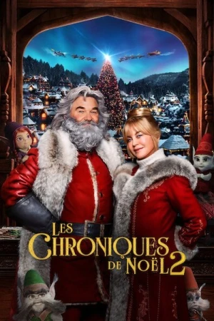 Regarder Les Chroniques de Noël 2 en streaming complet
