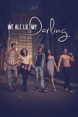 Regarder We All Lie My Darling en streaming complet