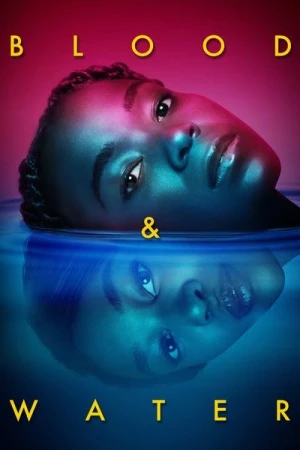 Regarder Blood & Water - Saison 2 en streaming complet