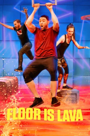 Regarder Floor Is Lava - Saison 1 en streaming complet