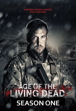 Regarder Age of the Living Dead - Saison 1 en streaming complet