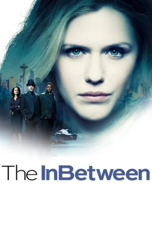 Regarder The InBetween - Saison 1 en streaming complet