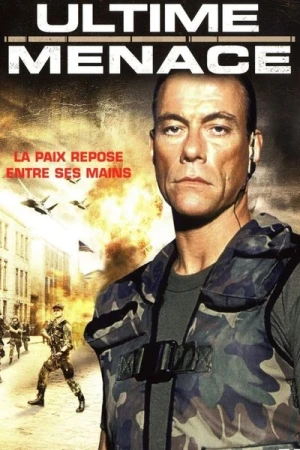 Regarder Ultime Menace en streaming complet