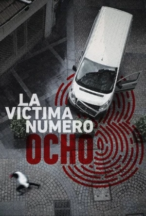 Regarder La victime N°8 - Saison 1 en streaming complet