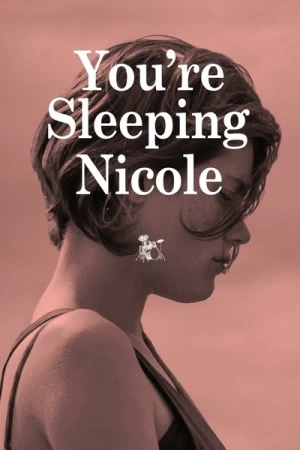 Regarder Tu dors Nicole en streaming complet