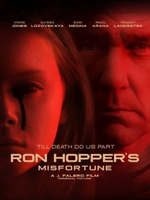 Regarder Ron Hopper's Misfortune en streaming complet