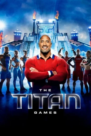 Regarder The Titan Games - Saison 1 en streaming complet