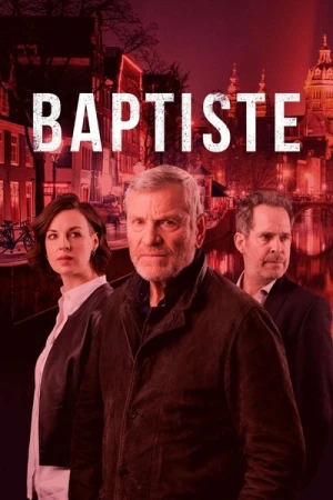 Regarder Baptiste - Saison 1 en streaming complet