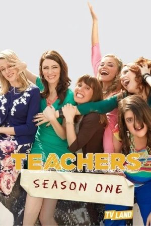 Regarder Teachers - Saison 1 en streaming complet