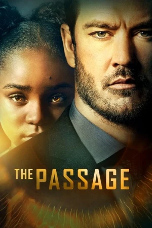 Regarder The Passage - Saison 1 en streaming complet