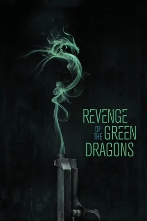 Regarder La Revanche des dragons verts en streaming complet