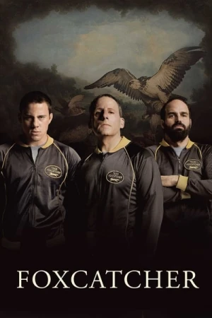 Regarder Foxcatcher en streaming complet