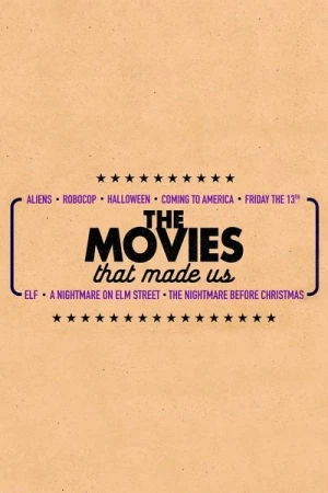 Regarder The Movies That Made Us - Saison 3 en streaming complet