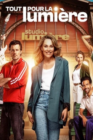  Tout pour la Lumière - Saison 1 affiche 